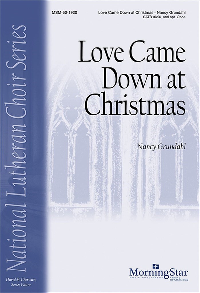 Love Came Down at Christmas